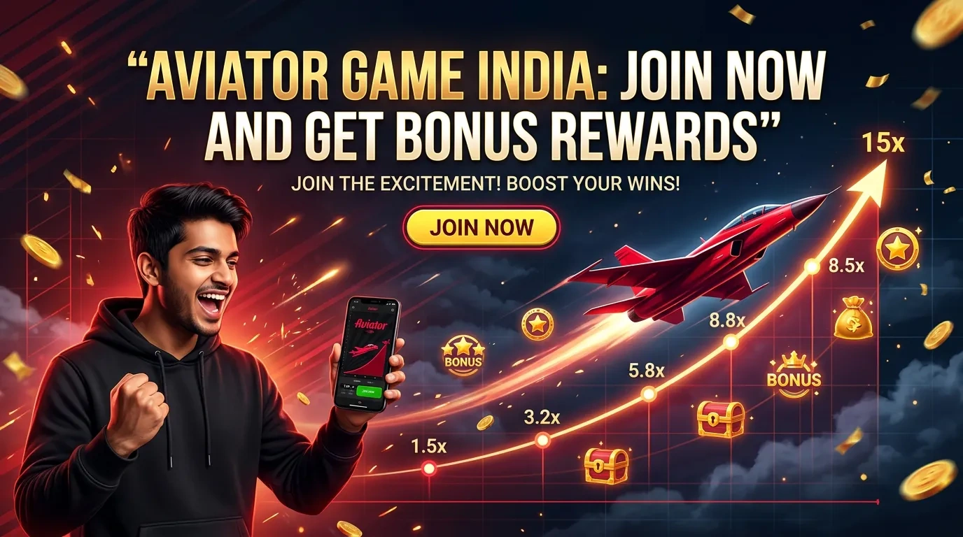 Aviator Game India: Join Now and Unlock Bonus Rewards